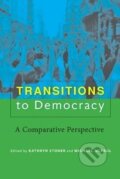Kniha: Transitions to Democracy (Kathryn Stoner). Johns Hopkins University, 2013