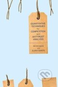 Kniha: Quantitative Techniques for Competition and Antitrust Analysis (Peter Davis)