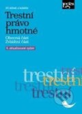 Kniha: Trestní právo hmotné (autorů kolektiv a Jiří Jelínek). Leges, 2025