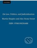 Kniha: On Law, Politics, and Judicialization (Martin Shapiro). OUP Oxford, 2002
