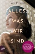 Kniha: Alles, was wir sind (Lara Prescott). Aufbau Verlag, 2021