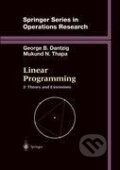 Kniha: Linear Programming 2 (Mukund N. Thapa). Springer New York, 2003