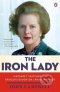 Kniha: The Iron Lady (John Campbell). , 2011