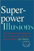 Kniha: Superpower Illusions - How Myt (Folio). Folio