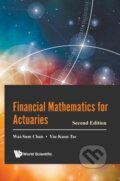 Kniha: FINANCIAL MATH ACTUARIE (2ND ED) (Wai-Sum Chan & Yiu-Kuen Tse). World Scientific, 2017