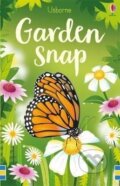 Kniha: Garden Snap (Lucy Bowman). Usborne, 2019