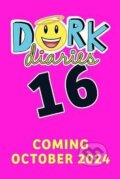 Kniha: Dork Diaries 16 (Renée Rachel Russellová). Simon & Schuster, 2024