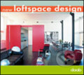 Kniha: New Loftspace Design (Slovart). Slovart
