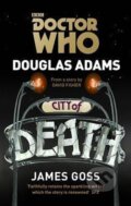 Kniha: Doctor Who: City Of Death (Douglas Adams). Ebury Publishing, 2016