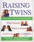 Kniha: Raising Twins (Eileen M Pearlman). , 2000