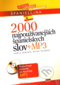 2000 najpoužívanejších španielskych slov + MP3 - Jarmila Němcová, Miluše Kalábová, 2006