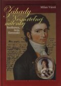 Kniha: Záhady Nesmrteľnej milenky (Milan Vároš). Vydavateľstvo Matice slovenskej, 2006