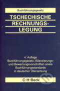 Tschechische Rechnungslegung - Lucie Vorlíčková, Peter Pschorr, C. H. Beck, 2006
