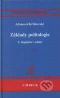 Základy politologie - Karolina Adamová, Ladislav Křížkovský, 2004