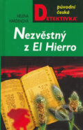 Kniha: Nezvěstný z El Hierro (Helena Hardenová). Moba, 2006