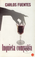 Kniha: Inquieta compañía (Carlos Fuentes). Punto de lectura, 2004