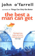 The Best a Man Can Get - John O´Farrell, 2001