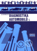 Diagnostika automobilů I - Aleš Vémola, Littera, 2006