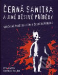 Černá sanitka a jiné děsivé příběhy - Petr Janeček, 2006