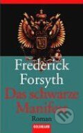 Das Schwarze Manifest - Frederick Forsyth, Goldmann Verlag, 1996