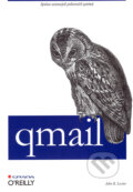 Kniha: qmail (John R. Levine). Grada, 2007