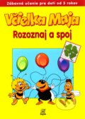 Kniha: Včielka Maja - Rozoznaj a spoj, 2006