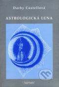 Astrologická Luna - Darby Costellová, 2006