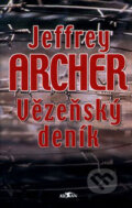 Vězeňský deník - Jeffrey Archer, Alpress, 2004