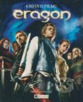 Eragon - Kniha o filmu, Nakladatelství Fragment, 2006