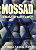 Mossad - Ian Black, Benny Morris, Jota, 2006
