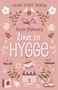 E-kniha: Život zn. Hygge (Rosie Blake), 2018