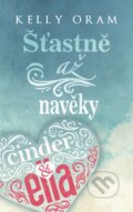 E-kniha: Šťastně až navěky (Kelly Oram), 2018