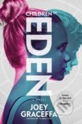 Children of Eden - Joey Graceffa, Simon & Schuster, 2018