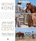Restart koně - Mark Rashid, Arcaro, 2018