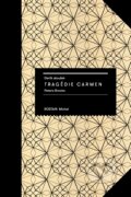 Deník zkoušek Tragédie Carmen Petera Brooka - Michel Rostain, Akademie múzických umění, 2014