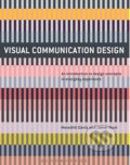 Visual Communication Design - Meredith Davis, Jamer Hunt, Bloomsbury, 2017