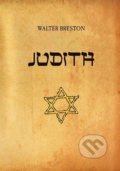 Kniha: Judith (Walter Breston). Plot, 2018