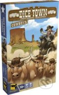 Dice Town: Cowboy - Bruno Cathalla, Ludovic Maublanc, REXhry, 2018