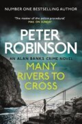Kniha: Many Rivers to Cross (Peter Robinson). Folio, 2019