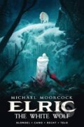 Kniha: Michael Moorcock´s Elric Vol. 3: The White Wolf (Julien Blondel). Titan Books, 2018