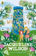 Kniha: The Girl Who Wasn't There (Jacqueline Wilson)