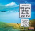 Kniha: Der Dativ ist dem Genitiv sein Tod, 2 Audio-CD (Bastian Sick). KiWi, 2005