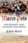 Kniha: Marco Polo (John Man). William Morrow, 2014