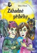 Kniha: Záhadné příběhy (Jitka Vítová)