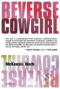 Kniha: Reverse Cowgirl (McKenzie Wark). MIT Press, 2020