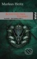 Kniha: Die Dunkle Zeit 01. Schatten über Ulldart (Markus Heitz). Piper, 2004
