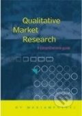 Kniha: Qualitative Market Research (Hy Mariampolski). Sage Publications, 2001