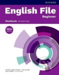 Kniha: English File Fifth Edition Beginner Workbook without Answer Key (Clive Oxenden a Christina Latham-Koenig). Oxford University Press, 2024