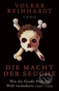 Kniha: Die Macht der Seuche (Volker Reinhardt). C. H. Beck, 2021