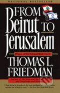 Kniha: From Beirut to Jerusalem (L. Thomas Friedman). Random House, 1998